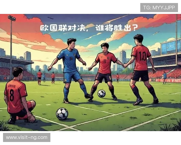 世界杯预选赛激烈角逐 各大强队力争晋级之路展望